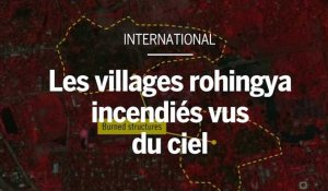 Rohingya : les villages incendiés vus du ciel 