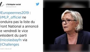 Marine Le Pen ne conduira pas la liste du FN aux Européennes