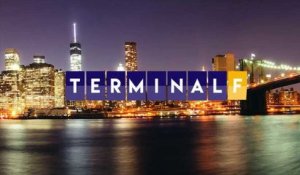 "Terminal F" part à l'aventure
