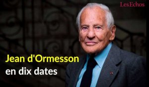 Jean d'Ormesson en dix dates