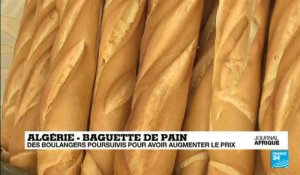 Algérie : des boulangers poursuivis pour avoir augmenter le prix de la baguette de pain