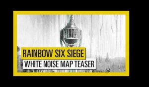 Tom Clancy's Rainbow Six Siege - White Noise Map Teaser