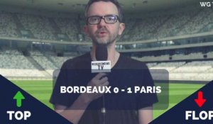 Bordeaux - PSG : Les Tops et les Flops