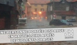 Une personne portée disparue en Haute-Loire après de violents orages
