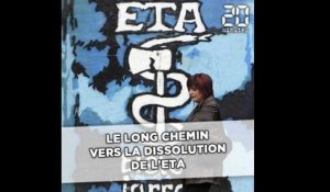 Le long chemin vers la dissolution de l'ETA