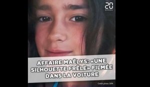 Affaire Maëlys: «une silhouette frêle» filmée dans la voiture du suspect