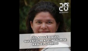Les 4 polémiques qui entourent l'Insoumise Raquel Garrido