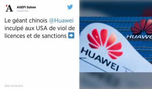 Les Etats-Unis inculpent Huawei de vol de technologies