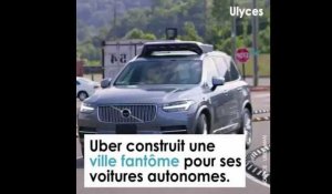 Uber construit une ville fantôme pour ses voitures autonomes