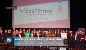 Qui sont les 7 start-up troyennes sélectionnées pour le programme Scal'e-nov ?