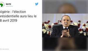 Algérie. La date de l'élection présidentielle fixée le 18 avril