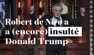 "Fuck Trump !"... Et trois autres fois où De Niro a insulté Trump