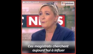 «Il y a des juges politisés dans notre pays», dénonce Marine Le Pen