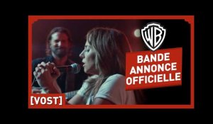 A Star is Born - Bande Annonce Officielle (VOST) - Lady Gaga / Bradley Cooper
