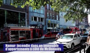 Namur: incendie dans un immeuble d'appartements à côté du McDonalds