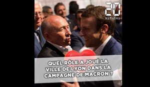 Quel rôle a joué la ville de Lyon dans la campagne d'Emmanuel Macron ?