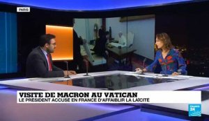 Emmanuel Macron au Vatican - quelle laïcité en France ?