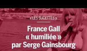 "Les Sucettes" : France Gall "humiliée" par Serge Gainsbourg