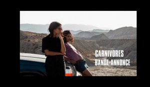 Carnivores - avec Leïla Bekhti et Zita Hanrot - Bande-Annonce