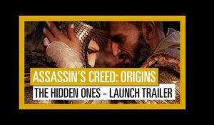 Assassin's Creed Origins: The Hidden Ones - Launch Trailer