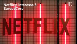 Netflix s'intéresse à EuropaCorp