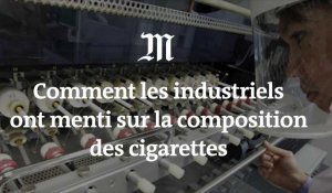 Tabac : comment les industriels ont menti sur la composition des cigarettes