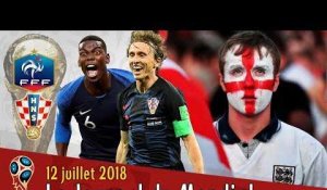 Une Finale FRANCE-CROATIE, l'ANGLETERRE pleure... Le journal du Mondial 2018