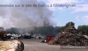 Incendie sur le site Galloo Ghislenghien