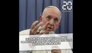 Le pape recommande la psychiatrie pour l'homosexualité décelée à l'enfance