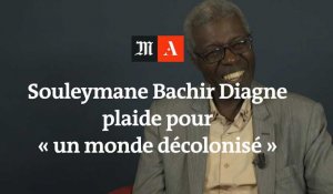 Souleymane Bachir Diagne : « Bâtissons un monde qui n'est plus centré sur l'Europe ».