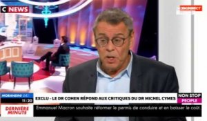 Morandini Live - Michel Cymes "violent", "amer" : Jean-Michel Cohen lui répond (vidéo)