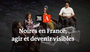 Femmes noires en France : agir et devenir visibles