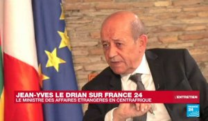 Jean-Yves Le Drian : "La Centrafrique n'est pas un terrain de jeu"