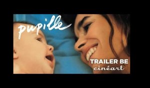 PUPILLE Trailer Sortie BE 5 dec 2018