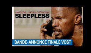 Sleepless : Bande-Annonce Finale - Cutdown (VOST) [au cinéma le 9 août 2017]
