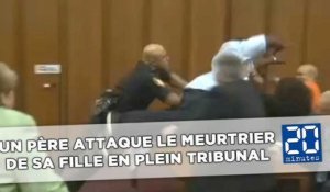 Un père de famille attaque le meurtrier de sa fille en plein tribunal