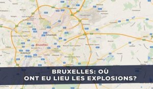 Explosions à Bruxelles: Où ont eu lieu les explosions