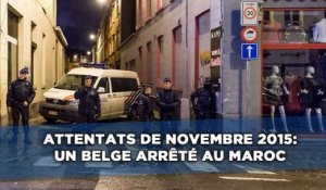 Attentats de novembre 2015: Un Belge arrêté au Maroc