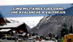 Cinq militaires tués dans une avalanche à Valfréjus
