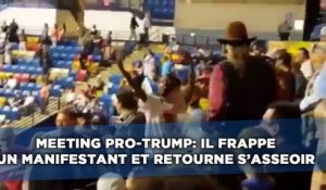 Meeting pro-Trump: Il frappe un manifestant et retourne s'asseoir