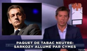 Paquet de tabac neutre: Nicolas Sarkozy allumé par Michel Cymes