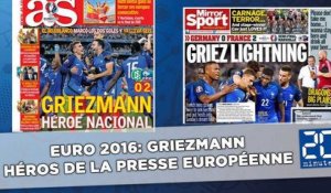 Euro 2016: Griezmann érigé en héros par la presse européenne