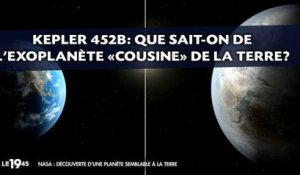 Kepler 452b: Que sait-on de l'exoplanète «cousine» de la Terre?