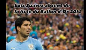 Luis Suarez dépité d'être absent de la liste du Ballon d'Or 2014