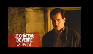 LE CHATEAU DE VERRE - Extrait - Noise - VOSTF