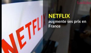 Netflix augmente ses prix en France