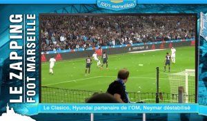 Le Clasico OM-PSG, Neymar déstabilisé... le Zap Foot Marseille