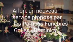 Arlon: un nouveau service proposé par les Pompes Funèbres Colles - Dominicy