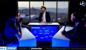 Talk Show du 16/10, partie 5 : avant match OM-Guimaraes