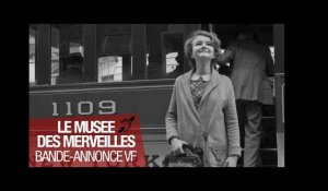 LE MUSEE DES MERVEILLES - Bande Annonce - VF (SME)
